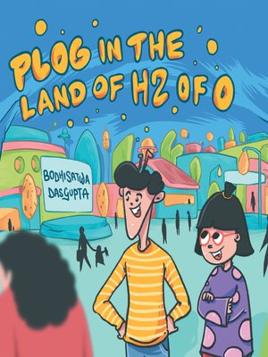 cover image of Plog in the Land of H2 of O